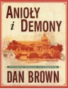 Anioły i demony - Dan Brown