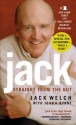 Jack - Jack Welch, Mike Barnicle, John A Byrne