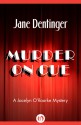 Murder on Cue (The Jocelyn O'Roarke Mysteries) - Jane Dentinger