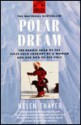 Polar Dream: The Heroic Saga of the First Solo Journey by a Woman and Her Dog to the Pole - Helen Thayer