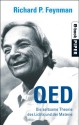 QED: Die seltsame Theorie des Lichts und der Materie (German Edition) - Richard P. Feynman, Siglinde Summerer, Gerda Kurz