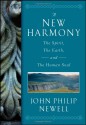 A New Harmony: The Spirit, the Earth, and the Human Soul - J. Philip Newell