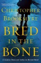 Bred in the Bone: A Jasmine Sharp and Catherine McLeod Novel - Christopher Brookmyre