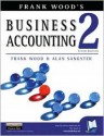 Frank Wood's Business Accounting 2 - Frank Wood, Alan Sangster