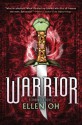 Warrior - Ellen Oh