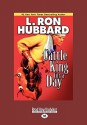 Cattle King for a Day (Large Print 16pt) - L. Ron Hubbard