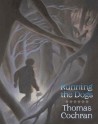 Running the Dogs - Thomas Cochran