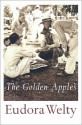 The Golden Apples - Eudora Welty