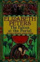 The Falcon at the Portal (Amelia Peabody, #11) - Elizabeth Peters