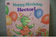 Happy Birthday, Hector! (Look-Look) - Diane Dawson, Laura Kingston