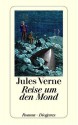 Reise um den Mond - Jules Verne