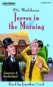 Jeeves in the Morning (Audio) - P.G. Wodehouse