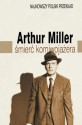 Śmierć komiwojażera - Arthur Miller, Anna Bańkowska