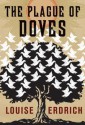 The Plague of Doves - Louise Erdrich