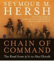 Chain of Command: The Road from 9/11 to Abu Ghraib (Audio) - Seymour M. Hersh, Peter Friedman