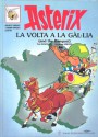 Asterix i la volta a la Gàl·lia - René Goscinny