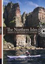 The Northern Isles: Orkney & Shetland Sea Kayaking - Tom Smith, Chris Jex