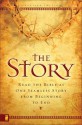 The Story: Read the Bible as One Seamless Story from Beginning to End - Anonymous