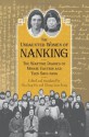 The Undaunted Women of Nanking: The Wartime Diaries of Minnie Vautrin and Tsen Shui-fang - Hua-Ling Hu, Lian-hong Zhang