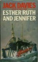 Esther, Ruth, And Jennifer - Jack Davies