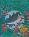 The Shark in the Dark - Peter Bently, Ben Cort