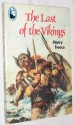 The Last of the Vikings - Henry Treece