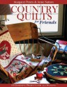 Country Quilts for Friends: 18 Charming Projects for All Seasons - Margaret Peters, Anne Sutton