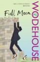 Full Moon: (Blandings Castle) - P.G. Wodehouse