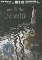 Dark Water - Laura McNeal, Eileen Stevens