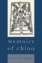 Memoirs of China - William Craig