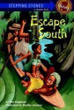 Escape South - Kim L. Siegelson, Shelley Jackson