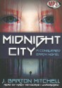 Midnight City - J. Barton Mitchell, T.B.A.