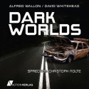 Dark Worlds - Alfred Wallon