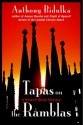 Tapas on the Ramblas - Anthony Bidulka