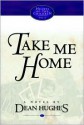 Take Me Home - Dean Hughes