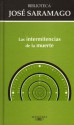 Las Intermitencias de la Muerte - José Saramago, Pilar del Río