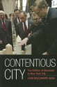 Contentious City: The Politics of Recovery in New York City - John H. Mollenkopf