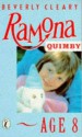 Ramona Quimby, Age 8 - Beverly Cleary