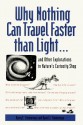 Why Nothing Can Travel Faster Than Light.. - Barry E. Zimmerman, David J. Zimmerman