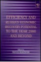 Efficiency and Russia's Recovery Potential to the Year 2000 and Beyond - Steven Rosefielde