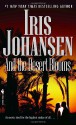 And The Desert Blooms (Seidkhan, #7) - Iris Johansen