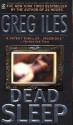 Dead Sleep (Mississippi #3) - Greg Iles