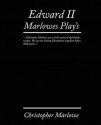 Edward II. Marlowe's Plays - Christopher Marlowe