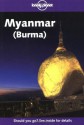 Myanmar - Steven Martin, Michael Clark, Mic Looby, Lonely Planet