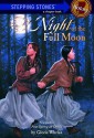 Night of the Full Moon - Gloria Whelan, Leslie Bowman