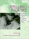 Spelling Inquiry - Kelly Chandler