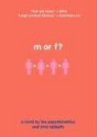 M or F? - Lisa Papademetriou, Chris Tebbetts, Christopher Tebbetts