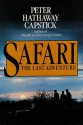 Safari: The Last Adventure - Peter Hathaway Capstick