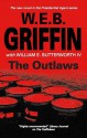 The Outlaws (Presidential Agent, #6) - W.E.B. Griffin, William E. Butterworth IV