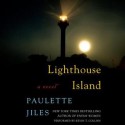 Lighthouse Island: A Novel (Audio) - Paulette Jiles